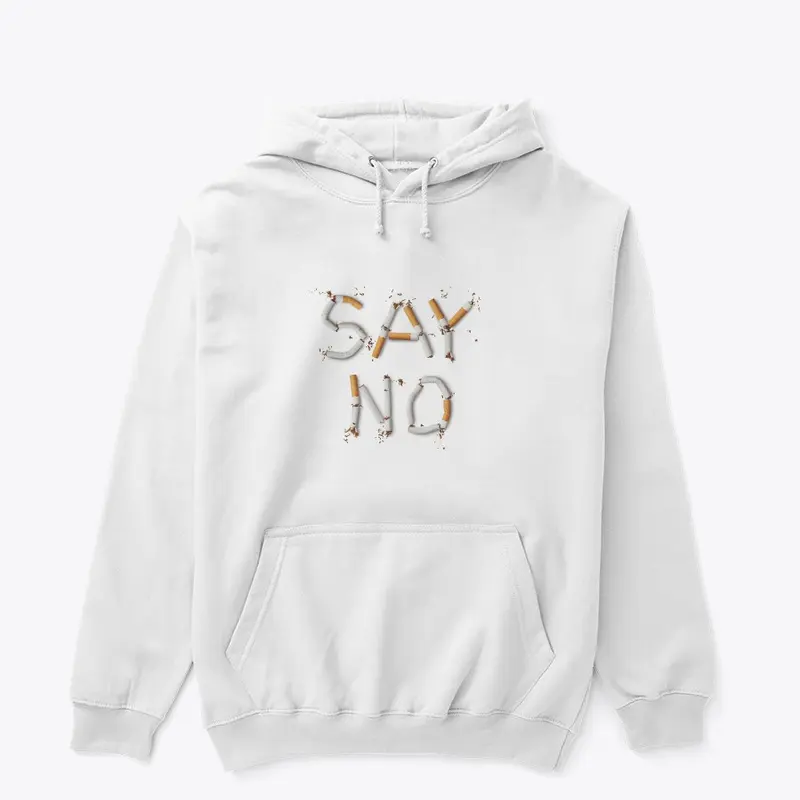 SAY NO