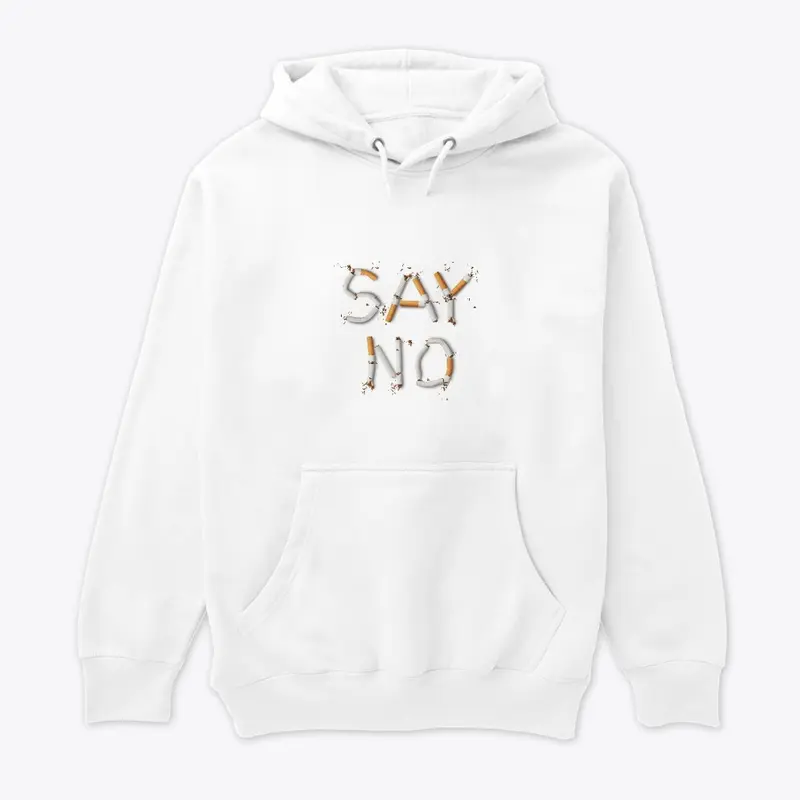 SAY NO