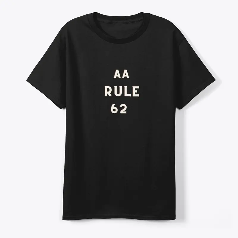 Rule 62 in Alcoholics Anonymous