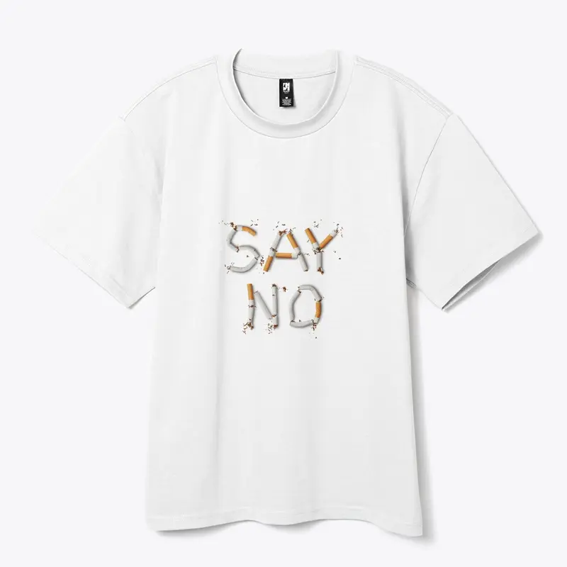 SAY NO