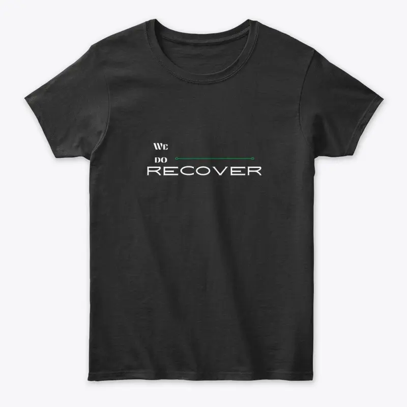 WE DO RECOVER 